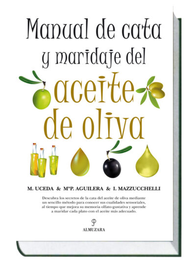 Manual de cata y maridaje del aceite de oliva